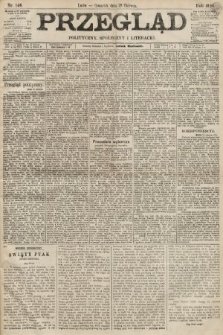 Przegląd polityczny, społeczny i literacki. 1894, nr 146