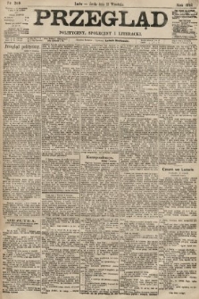 Przegląd polityczny, społeczny i literacki. 1894, nr 209