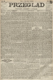 Przegląd polityczny, społeczny i literacki. 1894, nr 252