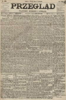 Przegląd polityczny, społeczny i literacki. 1894, nr 260
