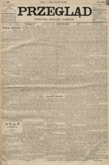 Przegląd polityczny, społeczny i literacki. 1894, nr 296