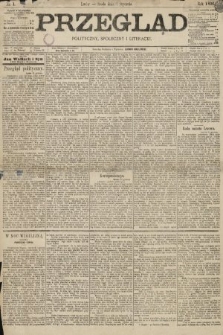 Przegląd polityczny, społeczny i literacki. 1896, nr 1