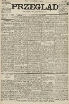 Przegląd polityczny, społeczny i literacki. 1896, nr 42