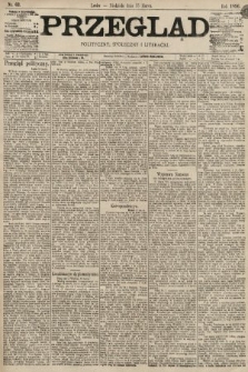 Przegląd polityczny, społeczny i literacki. 1896, nr 63
