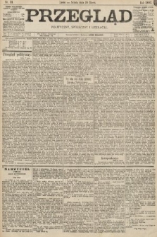 Przegląd polityczny, społeczny i literacki. 1896, nr 73