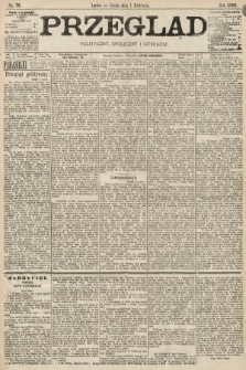Przegląd polityczny, społeczny i literacki. 1896, nr 76