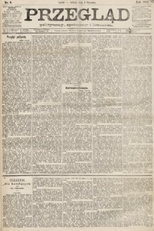 Przegląd polityczny, społeczny i literacki. 1892, nr 6