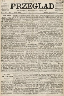 Przegląd polityczny, społeczny i literacki. 1892, nr 11