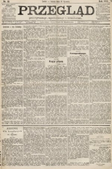 Przegląd polityczny, społeczny i literacki. 1892, nr 12