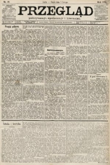 Przegląd polityczny, społeczny i literacki. 1892, nr 28