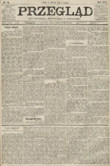 Przegląd polityczny, społeczny i literacki. 1892, nr 31