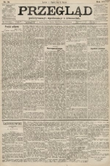 Przegląd polityczny, społeczny i literacki. 1892, nr 58