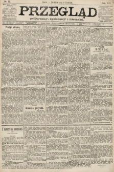 Przegląd polityczny, społeczny i literacki. 1892, nr 77