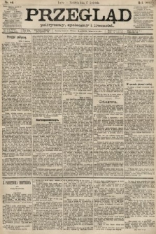 Przegląd polityczny, społeczny i literacki. 1892, nr 89