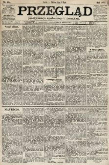 Przegląd polityczny, społeczny i literacki. 1892, nr 104