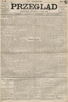 Przegląd polityczny, społeczny i literacki. 1892, nr 161