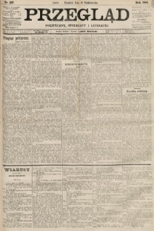 Przegląd polityczny, społeczny i literacki. 1892, nr 237