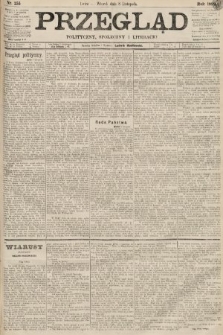 Przegląd polityczny, społeczny i literacki. 1892, nr 255