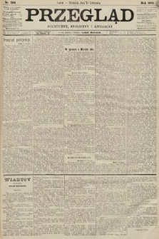 Przegląd polityczny, społeczny i literacki. 1892, nr 260