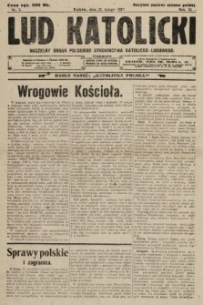 Lud Katolicki : naczelny organ Polskiego Stronnictwa Katolicko-Ludowego. 1923, nr 7