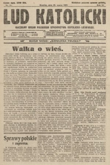 Lud Katolicki : naczelny organ Polskiego Stronnictwa Katolicko-Ludowego. 1923, nr 11
