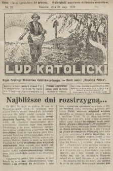 Lud Katolicki : organ Polskiego Stronnictwa Katolicko-Ludowego. 1926, nr 22