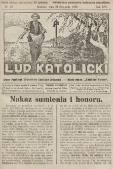 Lud Katolicki : organ Polskiego Stronnictwa Katolicko-Ludowego. 1926, nr 47
