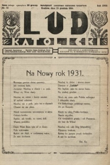 Lud Katolicki : tygodnik ilustrowany : naczelny ogran Polskiego Stronnictwa Katolicko-Ludowego. 1930, nr 52