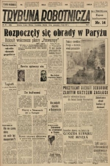 Trybuna Robotnicza. 1947, nr 191
