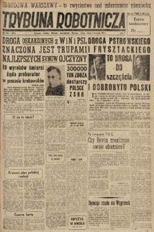 Trybuna Robotnicza. 1947, nr 245