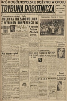 Trybuna Robotnicza. 1947, nr 253