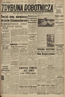 Trybuna Robotnicza. 1947, nr 314