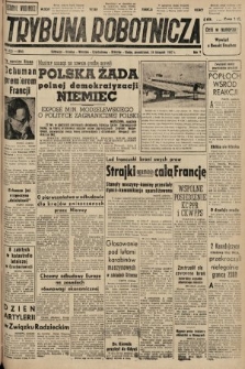 Trybuna Robotnicza. 1947, nr 323