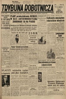 Trybuna Robotnicza. 1947, nr 343