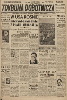 Trybuna Robotnicza. 1947, nr 351