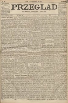 Przegląd polityczny, społeczny i literacki. 1898, nr 56