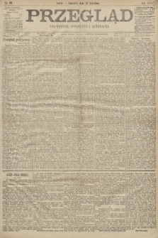 Przegląd polityczny, społeczny i literacki. 1898, nr 90