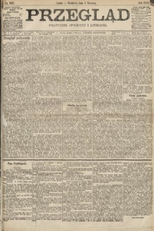 Przegląd polityczny, społeczny i literacki. 1898, nr 127