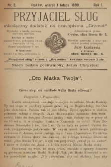 Przyjaciel Sług : miesięczny dodatek do czasopisma „Grzmot”. 1898, nr 2