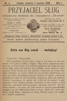 Przyjaciel Sług : miesięczny dodatek do czasopisma „Grzmot”. 1898, nr 4
