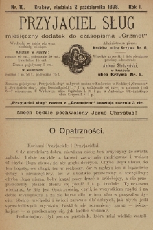 Przyjaciel Sług : miesięczny dodatek do czasopisma „Grzmot”. 1898, nr 10