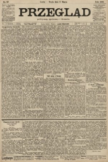 Przegląd polityczny, społeczny i literacki. 1903, nr 57