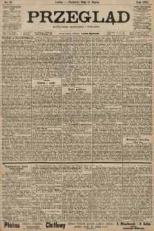Przegląd polityczny, społeczny i literacki. 1903, nr 61