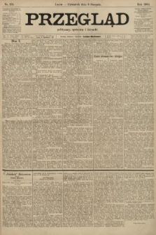 Przegląd polityczny, społeczny i literacki. 1903, nr 178