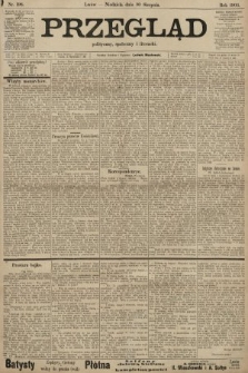 Przegląd polityczny, społeczny i literacki. 1903, nr 198
