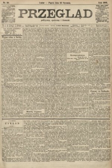 Przegląd polityczny, społeczny i literacki. 1906, nr 20