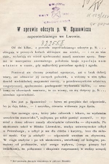 W sprawie odczytu p. W. Spasowicza zapowiedzianego we Lwowie : [15 marca 1887]