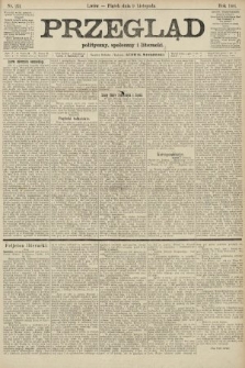 Przegląd polityczny, społeczny i literacki. 1906, nr 251