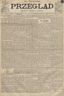 Przegląd polityczny, społeczny i literacki. 1897, nr 187