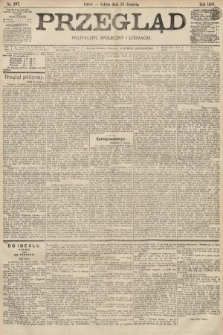 Przegląd polityczny, społeczny i literacki. 1897, nr 197